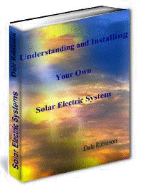 understanding and building your own solar electric system